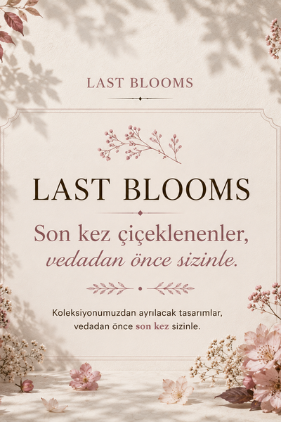 LAST BLOOMS